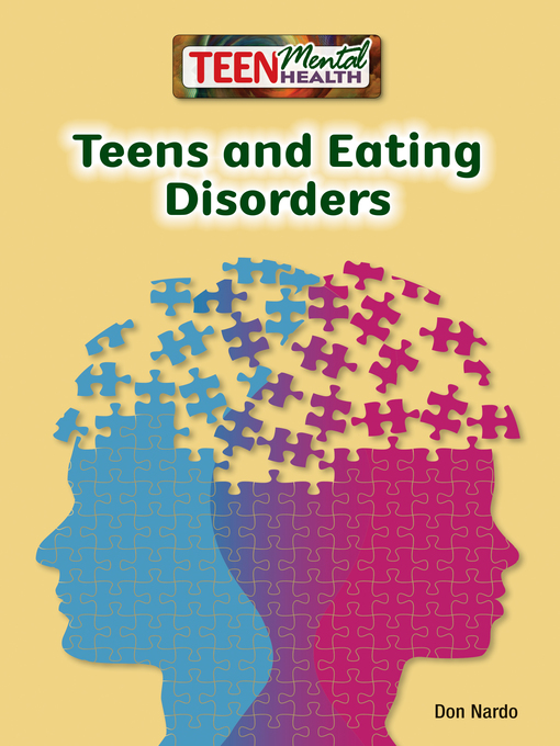 Title details for Teens and Eating Disorders by Don Nardo - Available